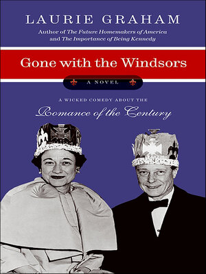 Gone with the Windsors - ebook